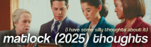 matlock s1 thoughts